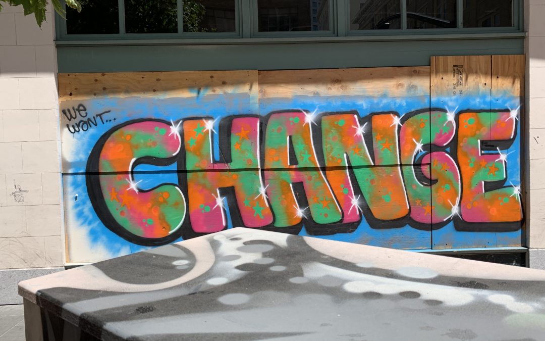 Tagger art of the word Change Oakland California 2020